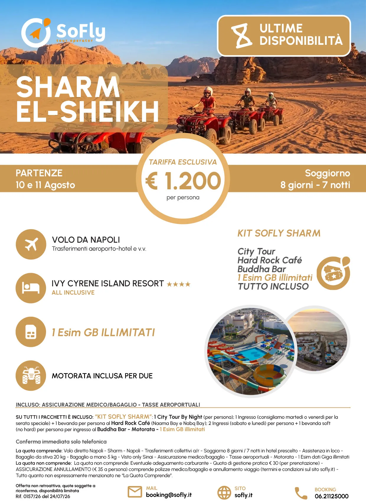 LAST MINUTE SHARM EL SHEIKH 10 & 11  AGOSTO DA NAPOLI