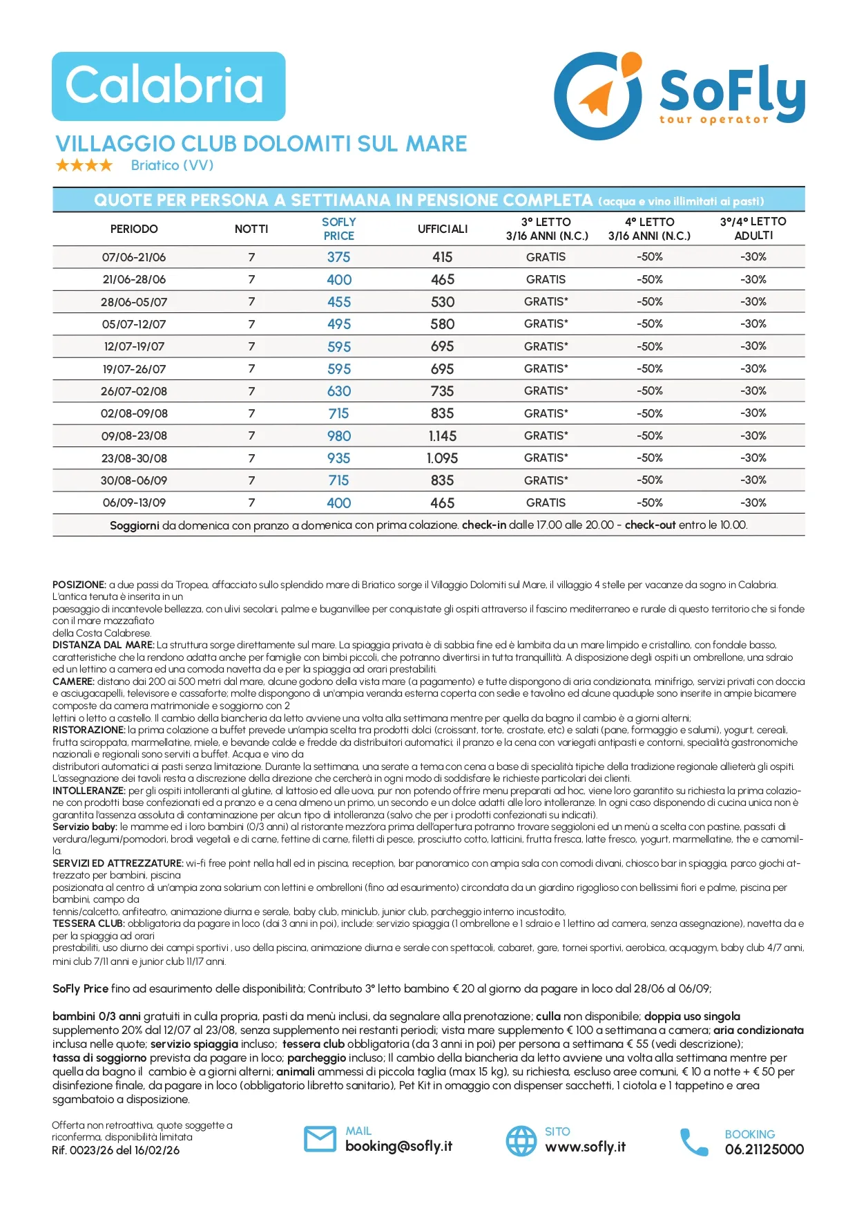 SPECIALE CALABRIA ESTATE  VILLAGGIO CLUB DOLOMITI SUL MARE